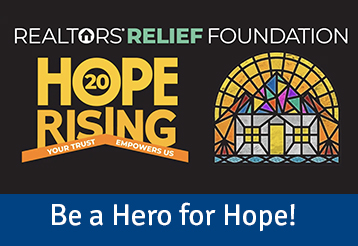 Read more about the article Be a Hero for Hope Today! Realtor® Relief Foundation Celebrates 20 Years